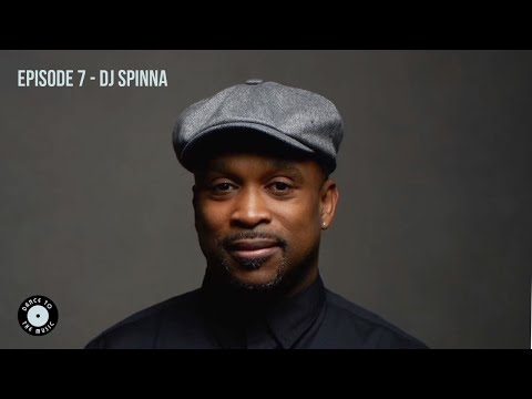 Dance To The Music - Episode 7 - DJ Spinna