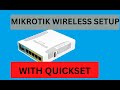 MikroTik Wireless Configuration Through Quickset