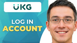 How To Log In To Ukg Workforce | Full Guide
