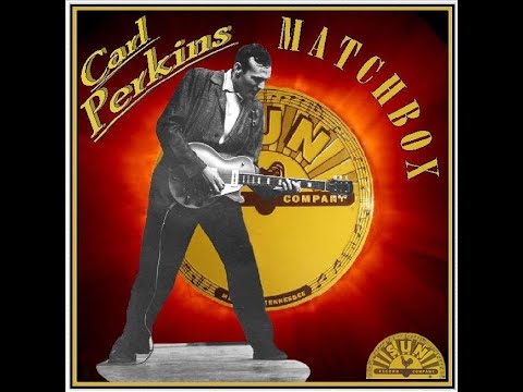 Carl Perkins - Glad All Over (1958)