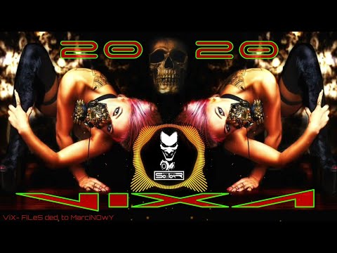 ❌‼🔥 VIXA 😈 ŚWIRY💥 tylko SZTOSY💥 2020 🔥 Majówka 🔥 Bass 💥 HITY/POMPY💥 do AUTA 😈 SoNToRR🔥‼❌