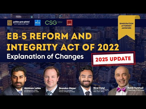 EB-5 Reform and Integrity - Explanation in 2025