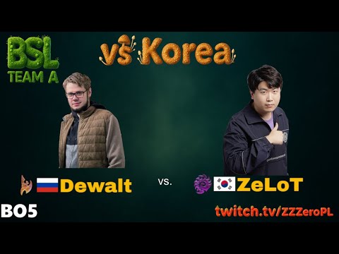BSL Team A vs Korea - Dewalt vs ZeLoT - StarCraft Remastered