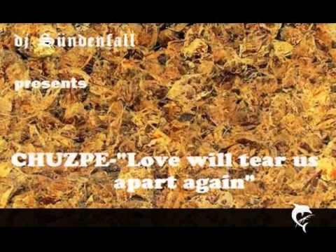 djSÜNDENFALL76-Chuzpe-Love will tear us...1980
