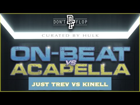 Just Trev vs Kinell