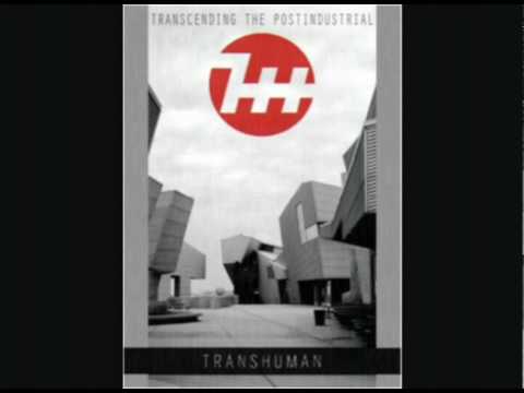 THE TRANSHUMANS - SPACE TIME ILLUSION (TRANSHUMAN TH001)