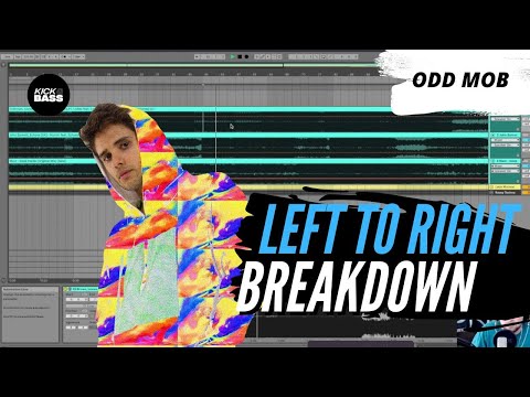 Left To Right Track Breakdown - Odd Mob