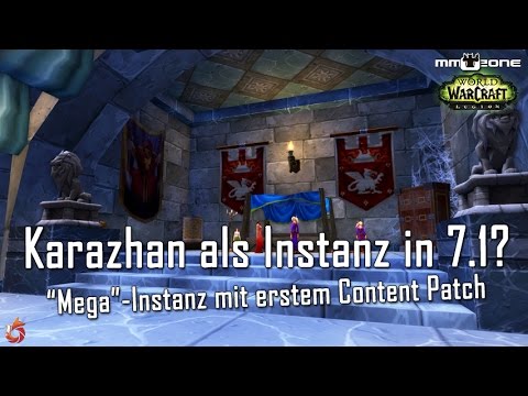 WoW Legion "Mega"-Instanz mit Patch 7.1 - Karazhan als Dungeon?
