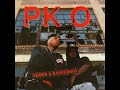 P.K.O. - Money Mackin' Bitch