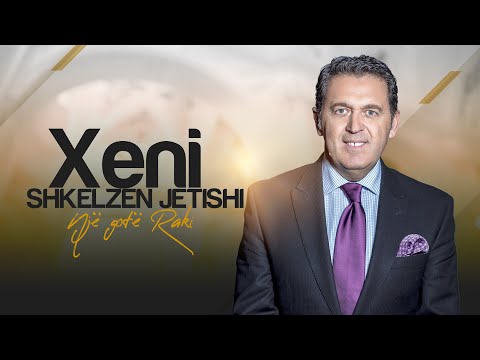 Xeni - Nje gote raki