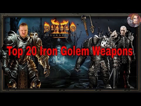 Diablo II Resurrected - Top 20 Iron Golem Weapons (Judged By, Cost, Availability & Utility)