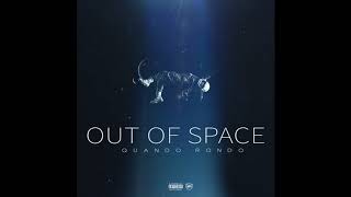 Quando Rondo &quot;Out of Space&quot;