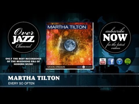 Martha Tilton - Every So Often (1947)