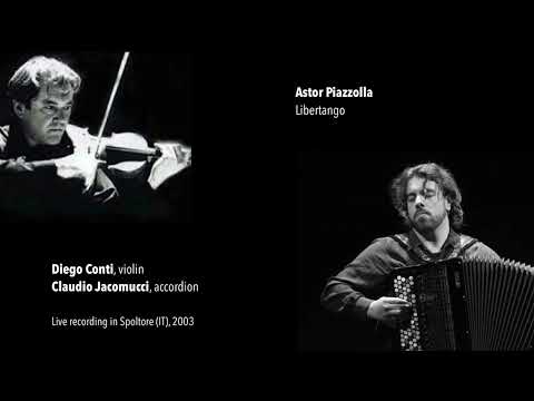 Diego Conti, Claudio Jacomucci: Astor Piazzolla Libertango
