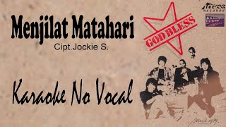 Download lagu God Bless - Menjilat Matahari (karaoke no vocal) mp3 Download lagu God Bless - Menjilat Matahari (karaoke no vocal) mp3