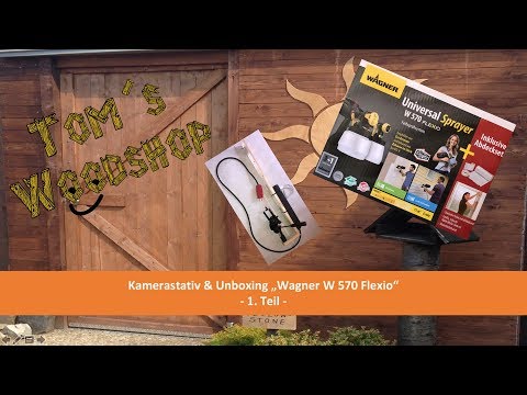 Tom´s Woodshop - Kamerastativ & Wagner W570 Flexio - Unboxing (Teil 1)