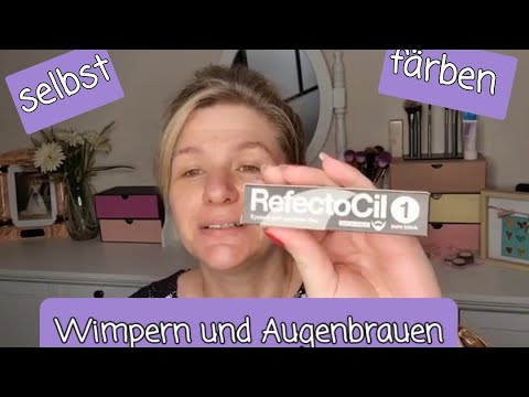 Wimmpern und Augenbrauen selber färben