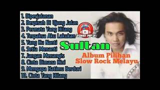 Download lagu SULTAN Full Album Lagu Terbaik Sepanjang Masa  | Lagu Cinta Abadi & Bikin Nostalgia #lyrics mp3