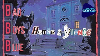 Bad Boys Blue  - House Of Silence Maxi (1991) [Full-Length Maxi-Single]