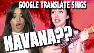Google Translate Sings: