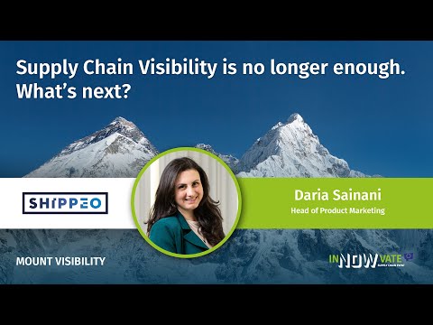 Shippeo | Supply Chain Visibility is no longer enough | inNOWvate Supply Chain Event 2023