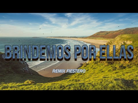 BRINDEMOS POR ELLAS REMIX - Cornetto, Baby Joss, DJ Khriz