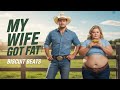 My Wife Got Fat Full Lyric Video
