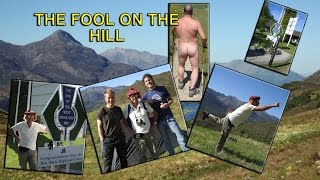 THE FOOL ON THE HILL - SCOTLAND - WEST HIGHLAND WAY