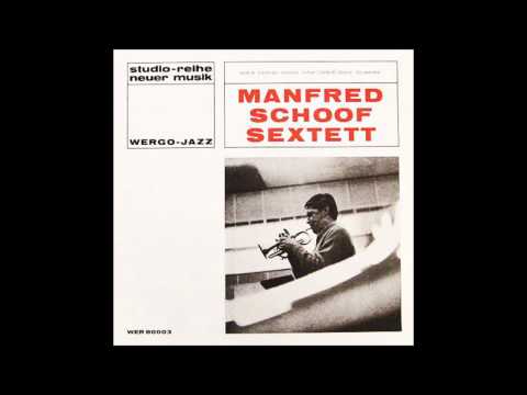 Manfred Schoof Sextett - S/T [1967, Wergo]