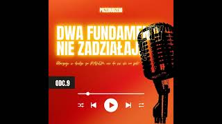 Dwa fundamenty nie zadziałają. Dlaczego w drodze za Panem nie da się iść na pół