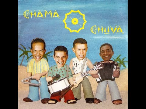 Chama Chuva - Xote Do Vento