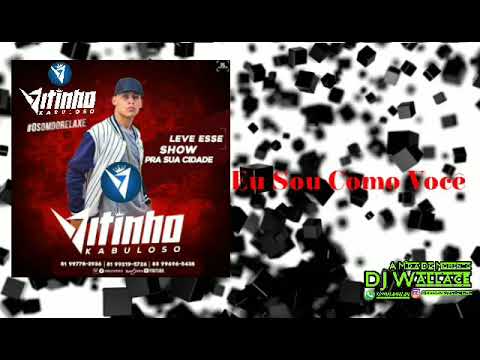 VITINHO KABULOSO EU SOU COMO VOCÊ (ÁUDIO OFICIAL)