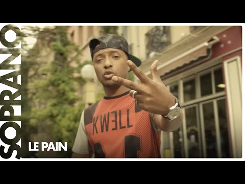 Soprano - Le Pain (Clip officiel)