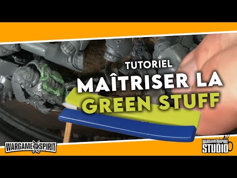 Wargame Spirit Studio - Mastering Green Stuff