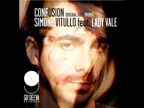 SIMONE VITULLO feat. LADY VALE "CONFUSION" (Original Video Promo)