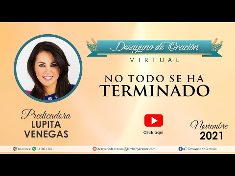 Desayuno de Oración | No todo se ha terminado
