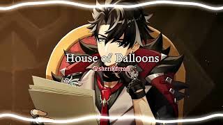 House Of Balloons (Edit audio)