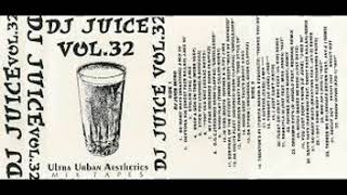 (Hot)☄Dj Juice - Tape 32 ( 1996)Trenton N.J. sides A&amp;B