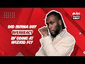 Did Burna Boy overreact by going at Wizkid FC? | Pulse Facts Only