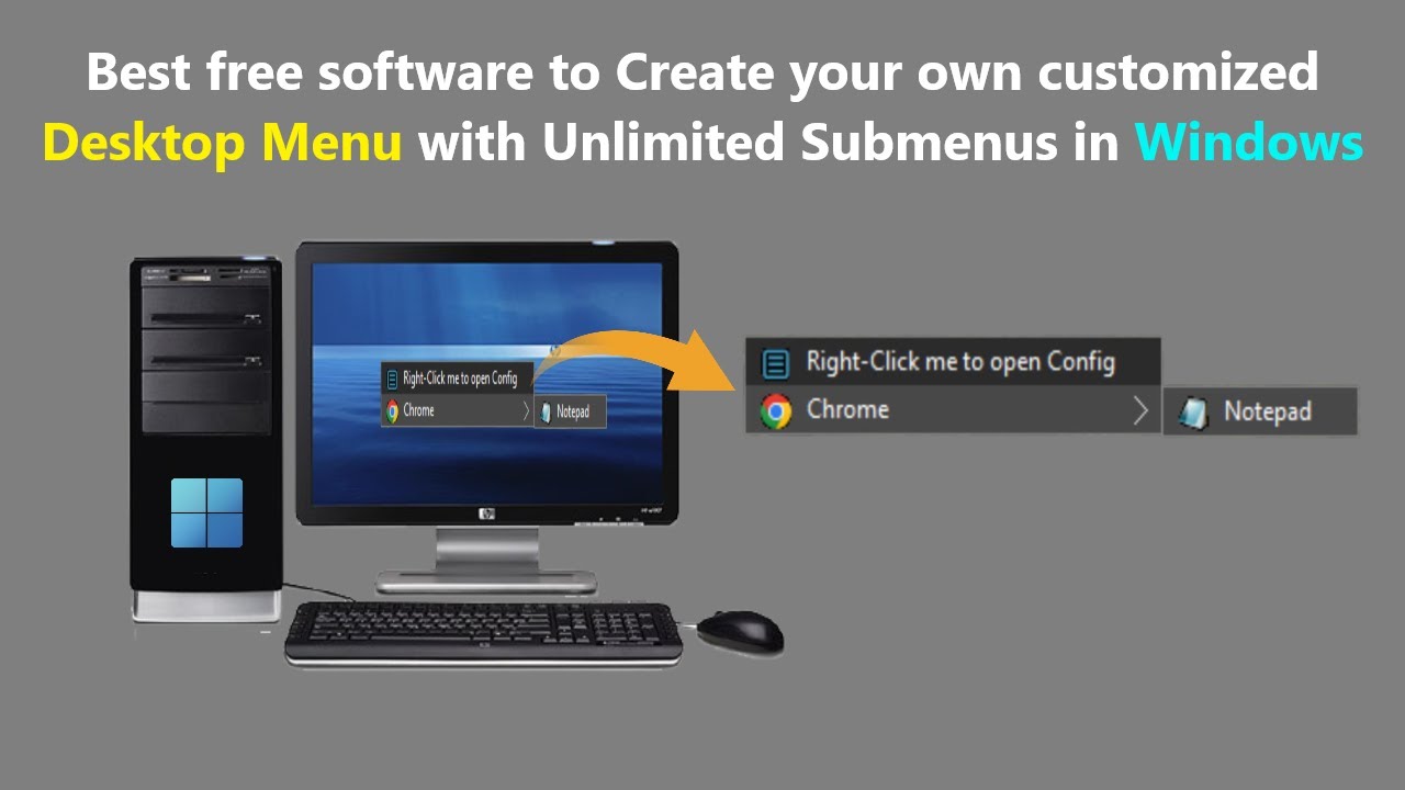 Best free software to Create your own customized Desktop Menu with Unlimited Submenus in Windows.
