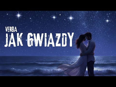Verba - Jak gwiazdy ( Nowość 2026 )