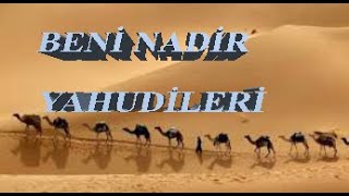 TDV İslam Ansiklopedisi Beni Nadir (بنو النضير) Makalesi (seslendirme)
