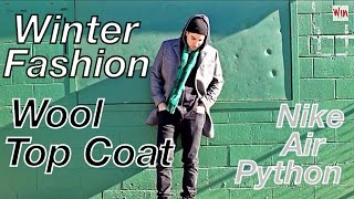 Today's Look - Top Coat Season - Nike Air Python "Cool Grey" - Full Zip Hoodie - Eddie Win