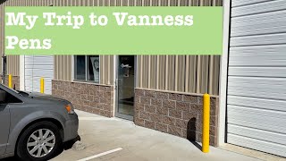 The One Where I Visit Vanness Pens!