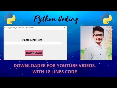 How To Create Youtube Video Downloader Using Python Pythonprogramming Codingjoker