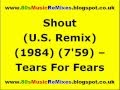 Shout (U.S. Remix) - Tears For Fears | 80s Club Mixes | 80s Club Music | 80s Club Mix | 80s Pop Hits