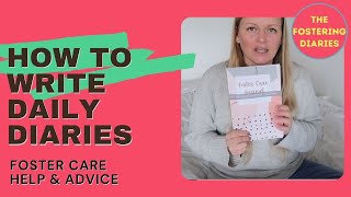 How to Write Foster Care Daily Diaries | Fostering Daily Journal Log