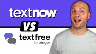 TextNow Wireless VS TextFree (Is Text Now Still The Best)