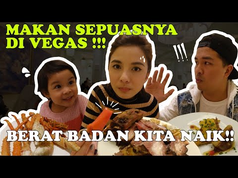 3 BUFFET TERENAK DI LAS VEGAS!!!