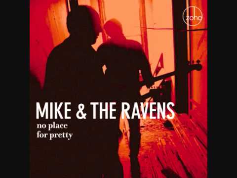 Mike & The Ravens: I've Taken All I Can (revisited)